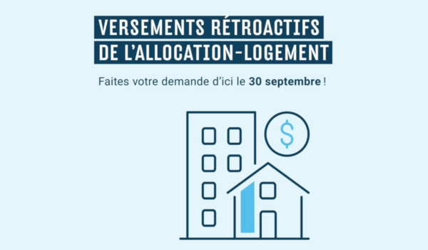 retroactivité allocation logement québec